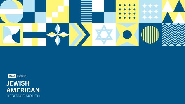 Text on a blue background reads "UCLA Health Jewish American Heritage Month" next to a colorful geometric pattern.