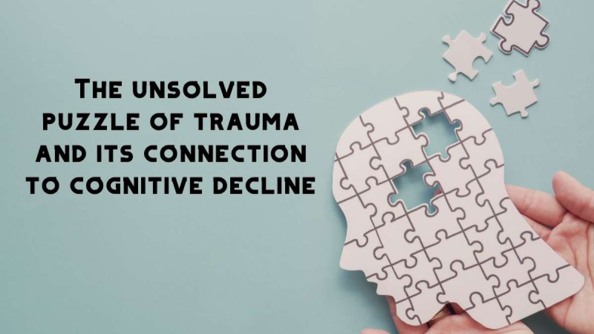 Do unresolved trauma and dementia have a link? UCLA Health