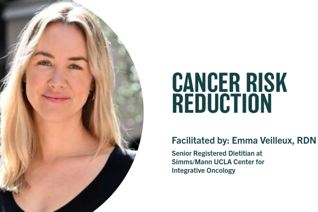 Cancer Risk Reduction Webinar Facilitated by Emma Veilleux (pictured)