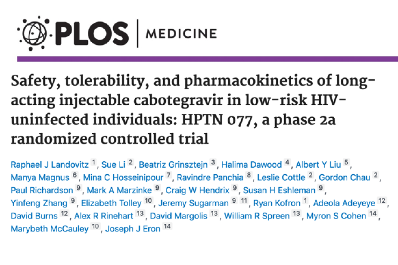 Masthead: "Safety, tolerability, and pharmacokinetics of long-acting injectable cabotegravir in low-risk HIV-uninfected individuals: HPTN 077."