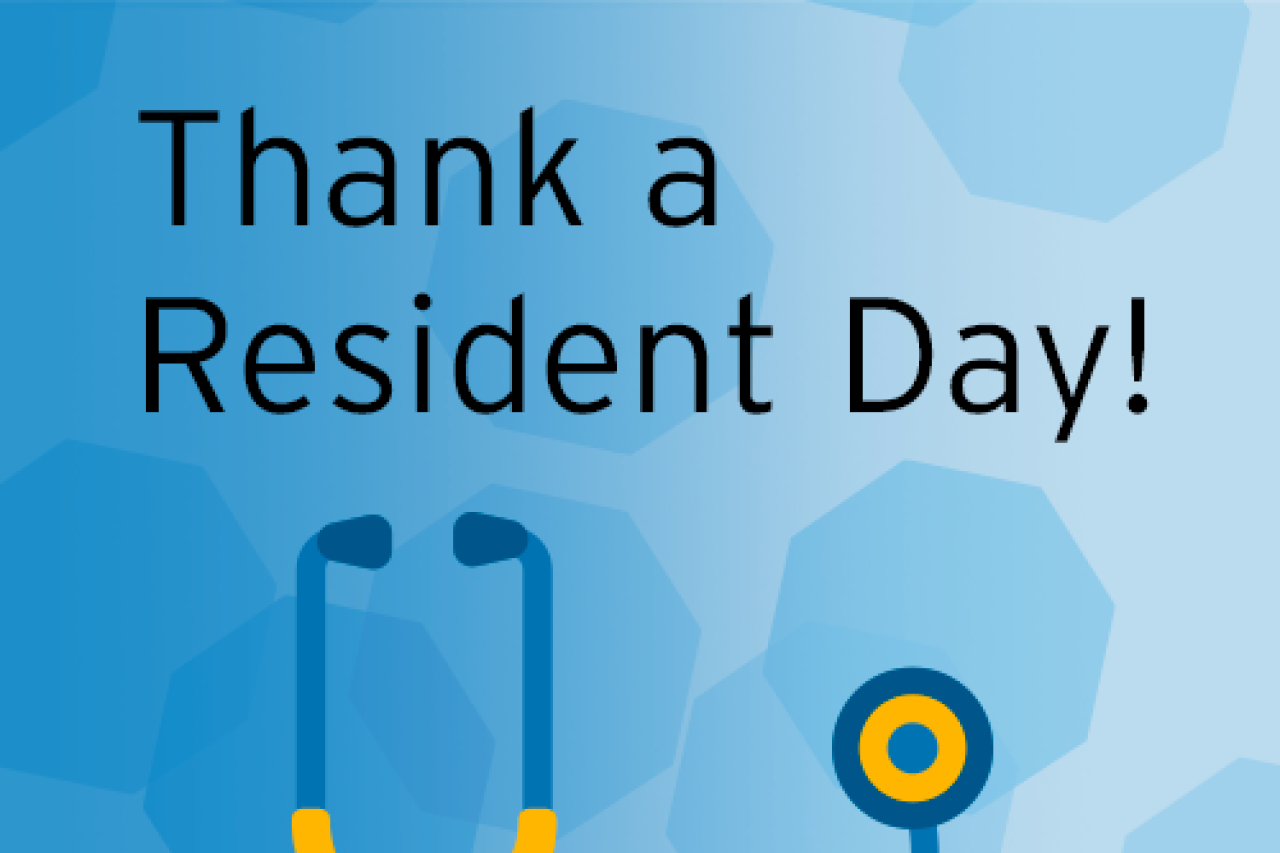 Thank a Resident Day February 22 UCLA Health