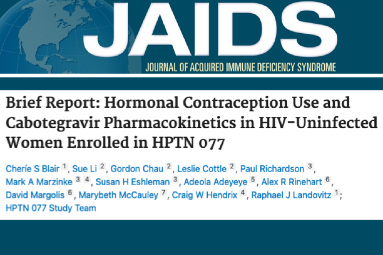 A masthead for journal article titled, "Brief Report: Hormonal Contraception Use and Cabotegravir Pharmacokinetics in HIV-Uninfected Women Enrolled in HPTN 077"