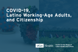 Latino Working Age Adults
