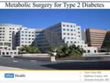 Video Metabolic Surgery Options for Type II Diabetes