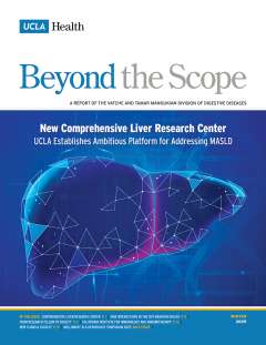 Beyond the Scope - Winter 2025 - UCLA Digestive Diseases