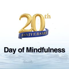 20th Anniversary emblem with 'Day of Mindfulness' text over calm water