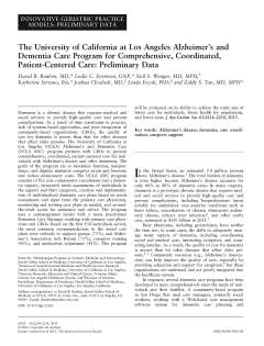 The University of California at Los Angeles Alzheimer's and Dementia Care Program for Comprehensive, Coordinated, Patient-Centered Care: Preliminary Data