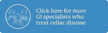 Click here for more GI specialists who treat celiac disease