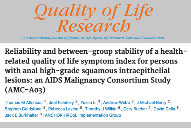 A masthead for a journal article titled, "Reliability and between-group stability of a health-related quality of life symptom index for persons with anal high-grade squamous intraepithelial lesions: an AIDS Malignancy Consortium Study (AMC-A03) "