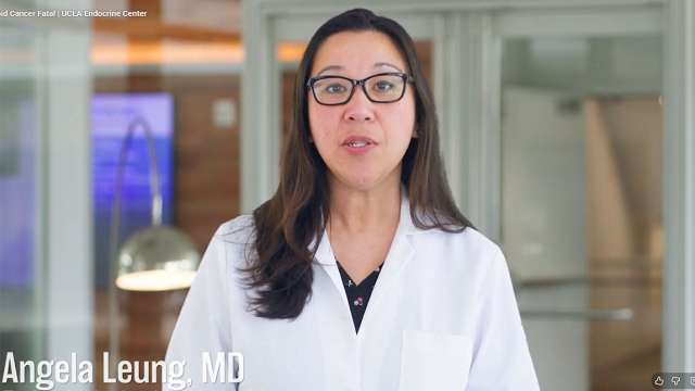 UCLA Health endocrinologist Angela Leung answers a tough but frequently asked question: Is thyroid cancer fatal?