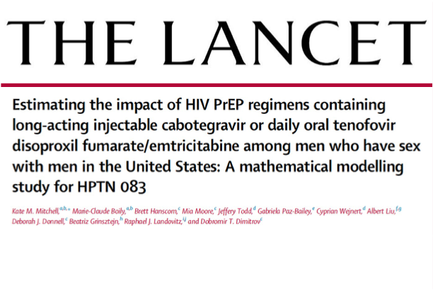 A masthead for a journal article titled, "Estimating the impact of HIV PrEP regimens containing long-acting injectable cabotegravir or daily oral tenofovir disoproxil fumarate/emtricitabine among men who have sex with men in the United States: A mathematical modelling study for HPTN 083"