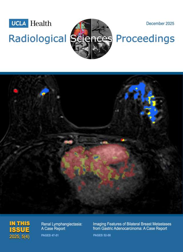 UCLA Radiological Sciences Proceedings 2025 September. v5(3)