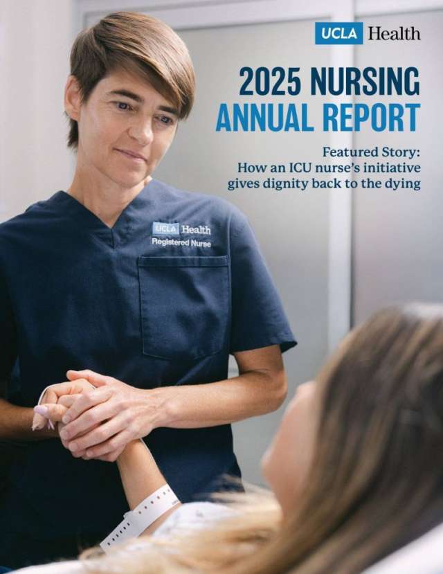 UCLA nurse in navy scrubs holding a patient's hands, "2025 Nursing Annual Report" cover