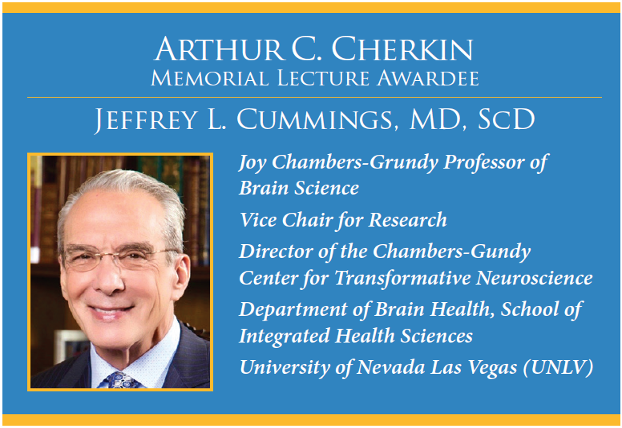 Arthur C. Cherkin Memorial Lecture Award for Jeffrey L. Cummings