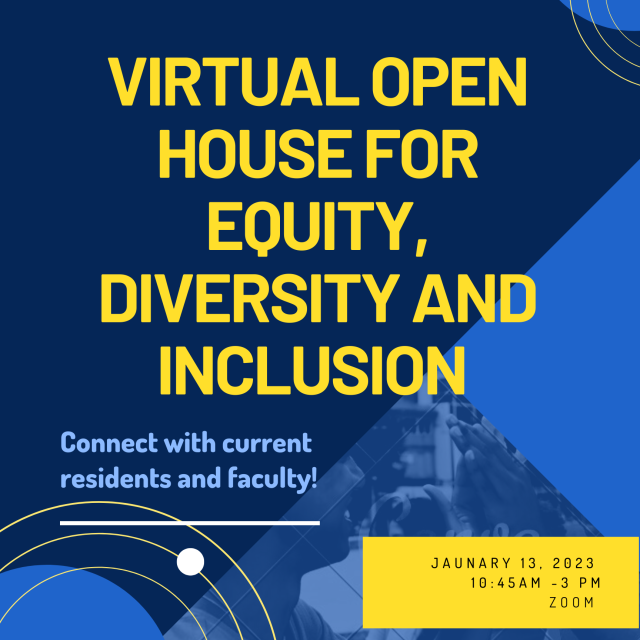 Flyer for the UCLA DGSOM GME's Virtual Open House for Equity, Diversity, and Inclusion