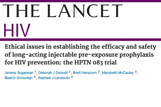 A masthead for a journal article titled, "Ethical issues in establishing the efficacy and safety of long-acting injectable pre-exposure prophylaxis for HIV prevention: the HPTN 083 trial "