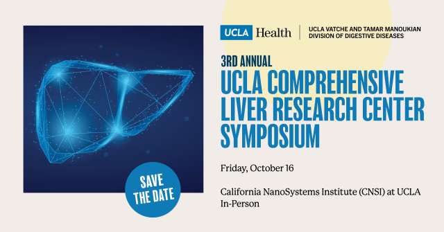 Save the Date - 3rd Annual UCLA Comprehensive Liver Research Center Symposium