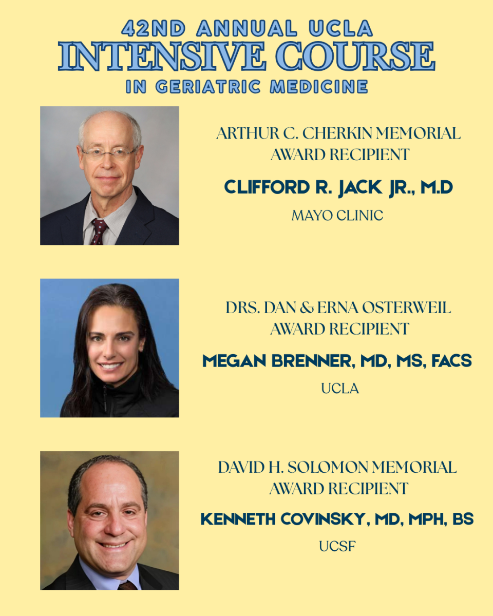 Award recipients for the 42nd Annual UCLA Intensive Course in Geriatric Medicine.