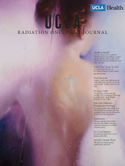 UCLA Radiation Oncology Journal Fall/Winter 2022 Issue