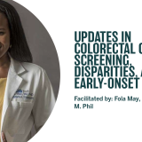 Updates in Colorectal Cancer: Screening, Disparities, and Early-Onset Disease