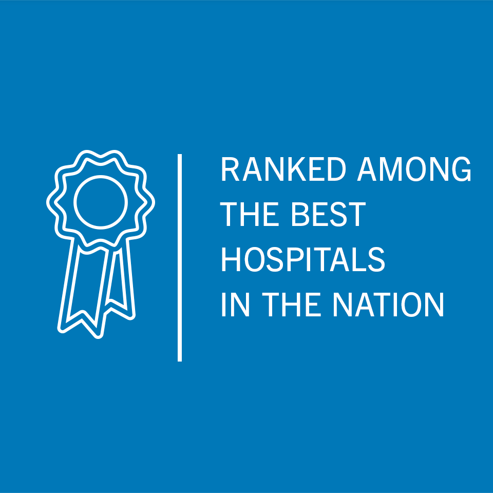 Ranked among the best hospitals in the nation